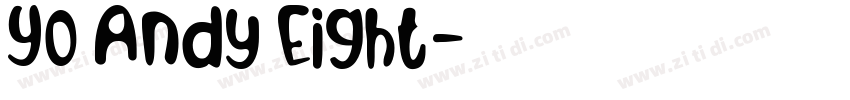 Yo Andy Eight字体转换